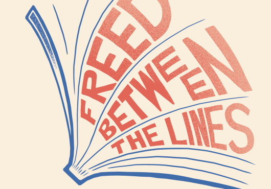 Read Between the Lines. Banned Books Week, September 22-28, 2024